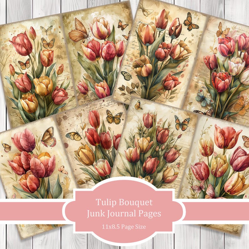 Tulip Bouquet - Junk Journal Pages, Journal Paper Set, Flowers, Journal Paper, Printable Journal, Scrapbook Paper, Digital Paper